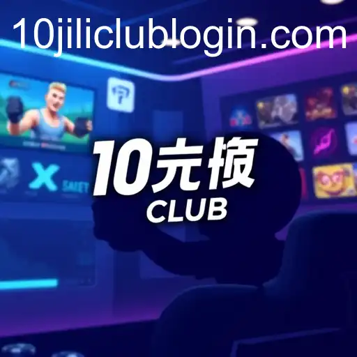 Understanding the Rise of 10jili Club in the Gaming World